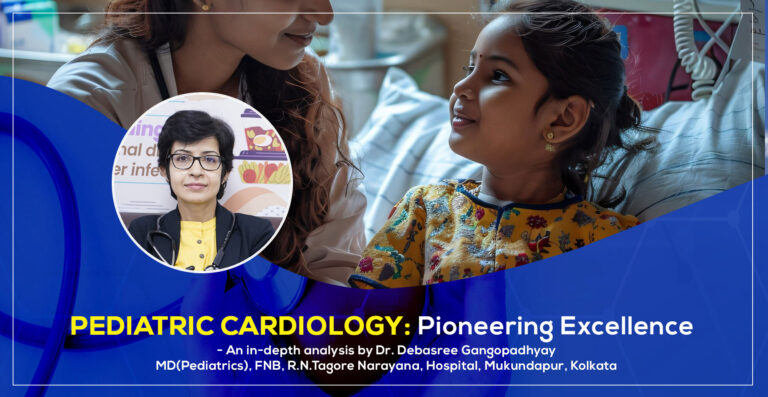 Pediatric Cardiology: Pioneering Excellence - Pediatric Cardiologist in ...
