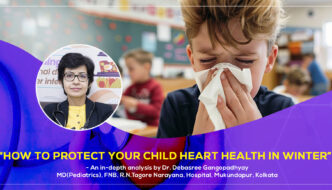 How to Protect Your Child's Heart in Winter Season