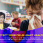 How to Protect Your Child Heart Health in Winter 85x85