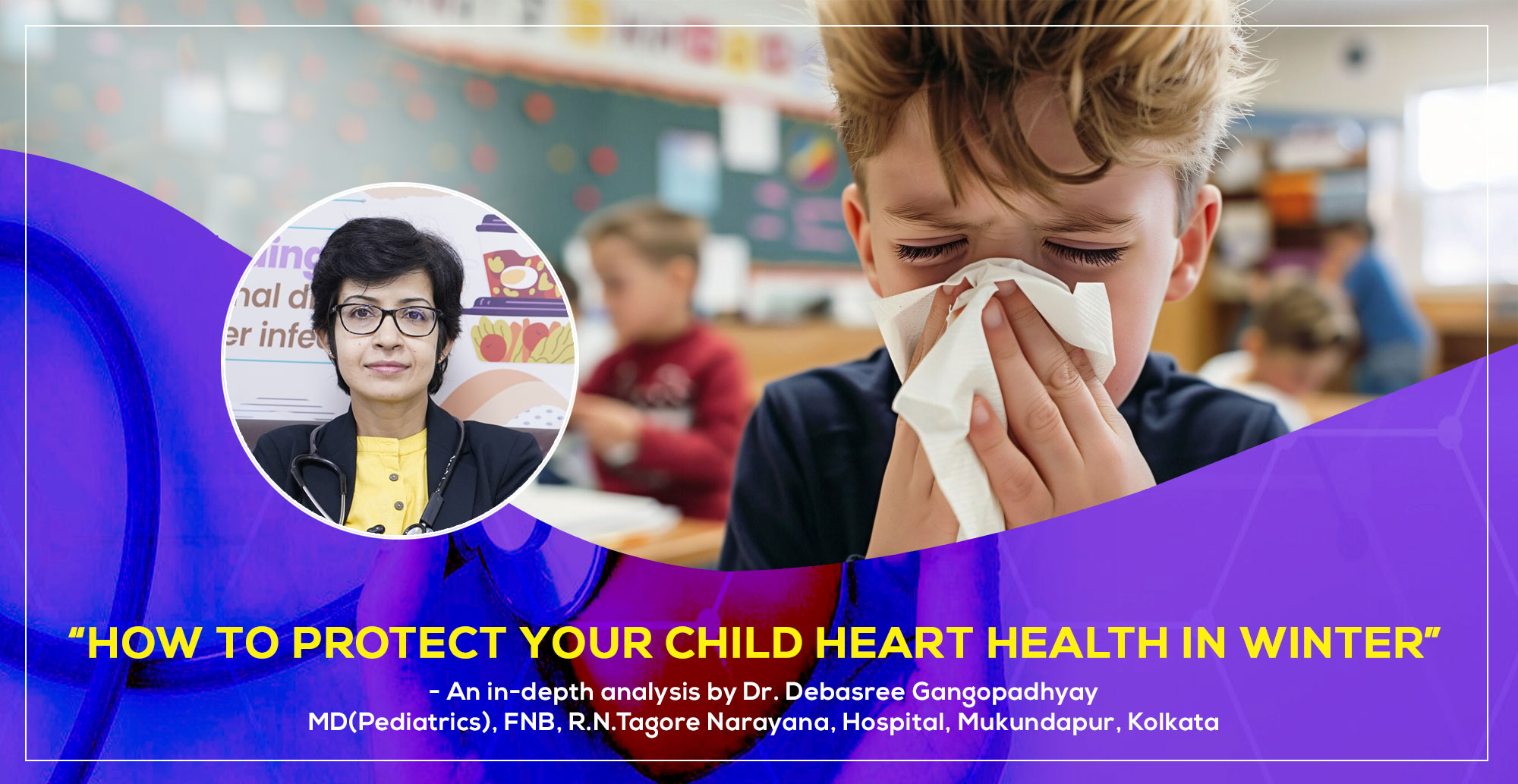 How to Protect Your Child's Heart in Winter Season