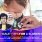 Heart Health Tips for Children from an Interventional Cardiologist in Kolkata 85x85